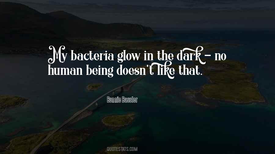 Quotes About Bacteria #699611