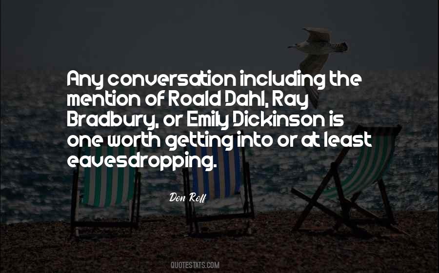 Quotes About Eavesdropping #841004