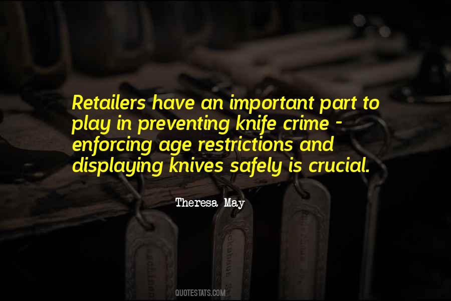 Quotes About Age Restrictions #1638863