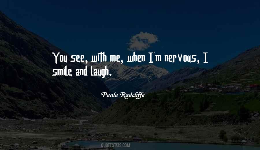 Quotes About Smile And Laugh #1036134