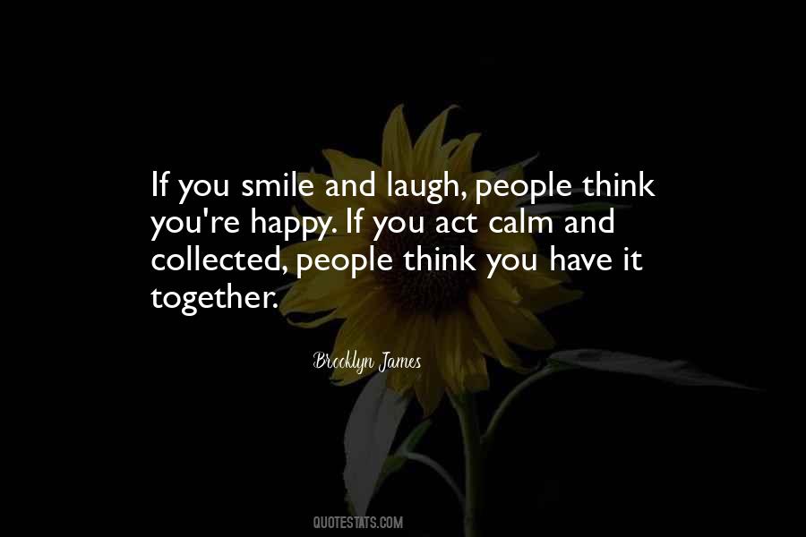 Quotes About Smile And Laugh #1045474