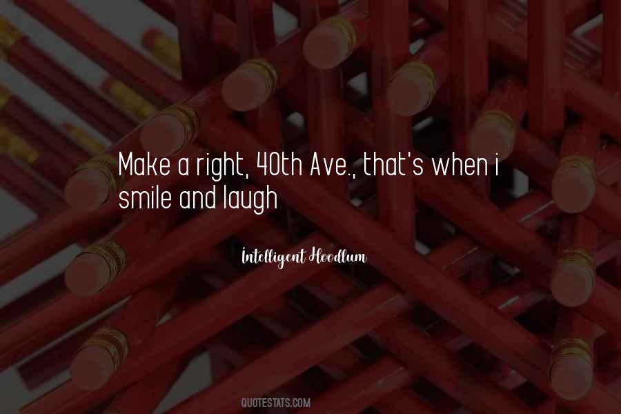 Quotes About Smile And Laugh #73636