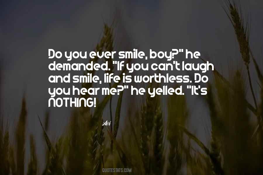 Quotes About Smile And Laugh #917466