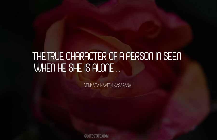 Quotes About Character Of A Person #492801