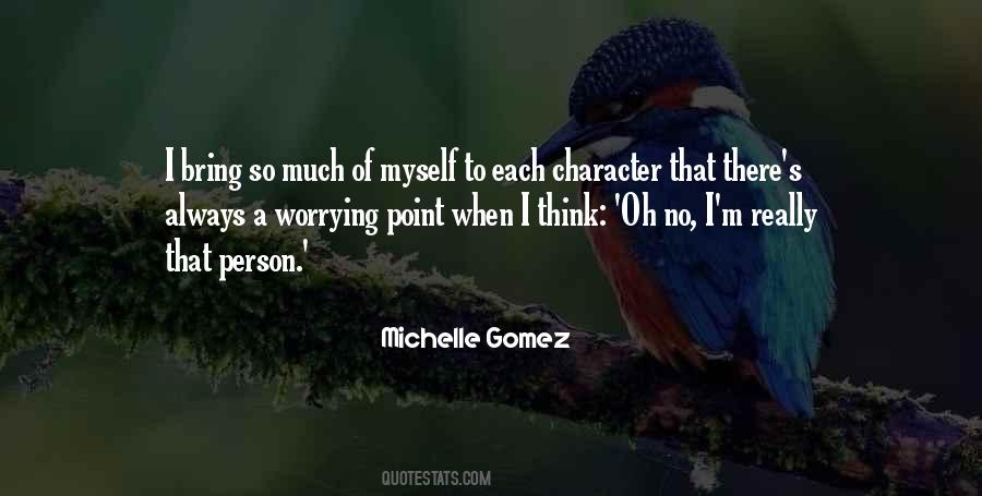 Quotes About Character Of A Person #561313
