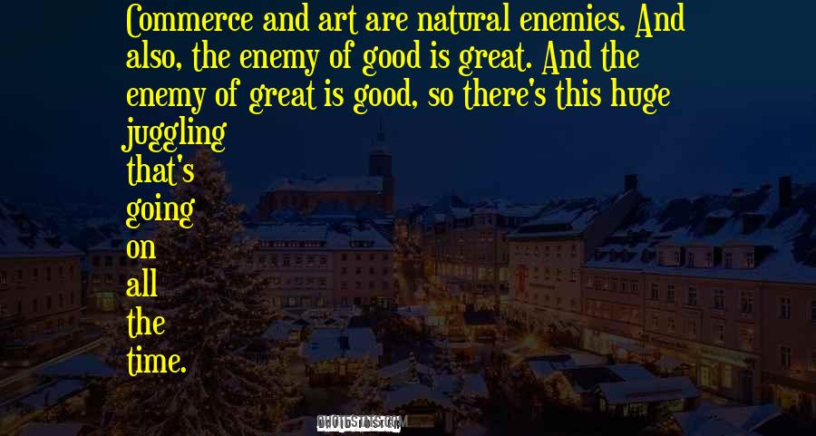 Quotes About Art And Commerce #1766142