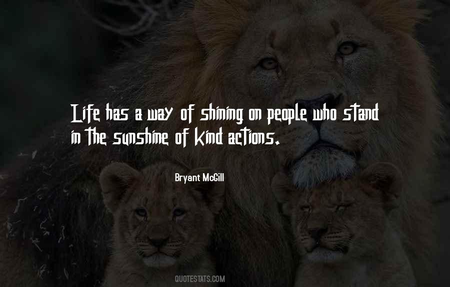 Shining Life Quotes #465838