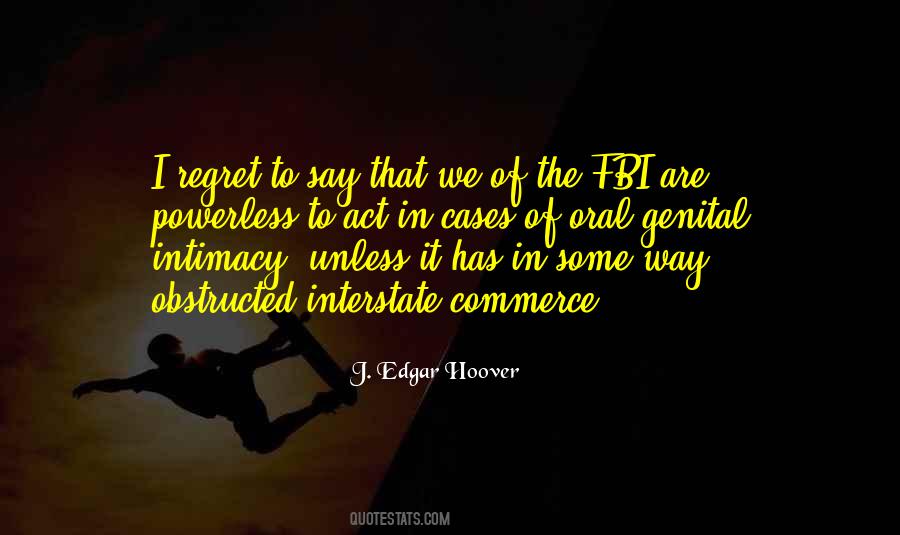 Quotes About Fbi #1250029