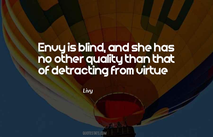 Envy Inspirational Quotes #1691870