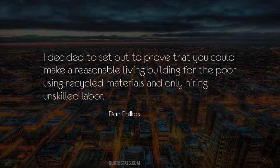 Quotes About Recycled Materials #52343