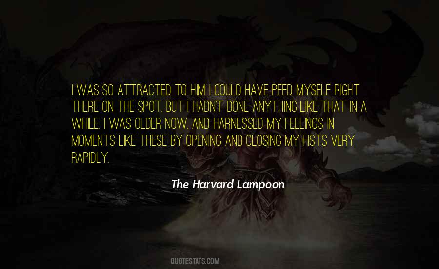 Harvard Lampoon Quotes #1141222