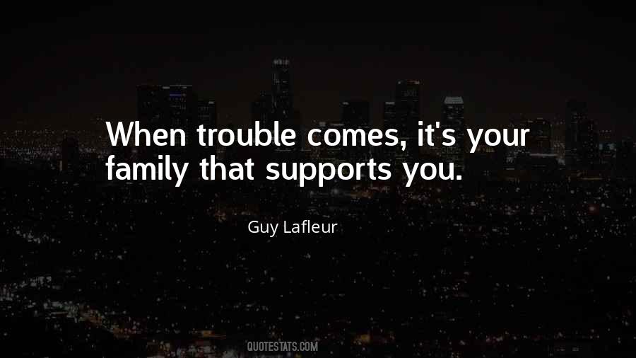 Quotes About Trouble #1349636