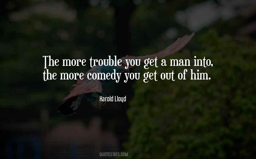 Quotes About Trouble #1357790