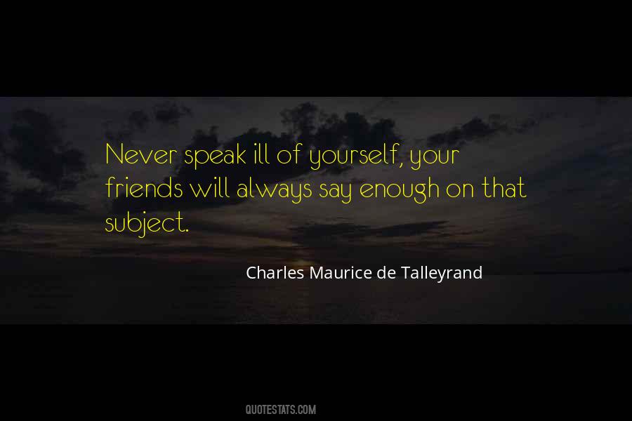 Quotes About Talleyrand #1846454