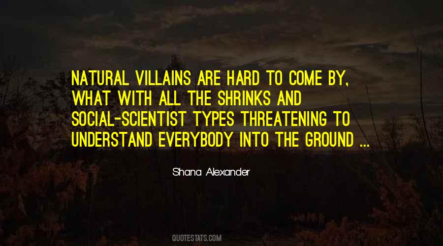 Quotes About Evil Villains #1319180