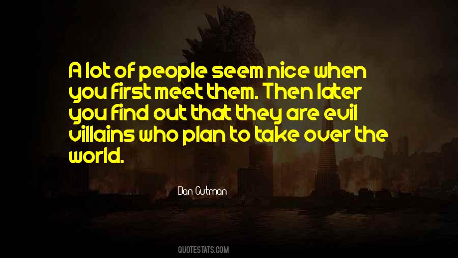 Quotes About Evil Villains #950040