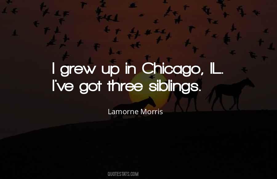 Quotes About Three Siblings #1087043