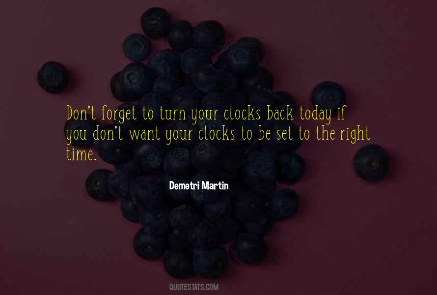 Quotes About Turn Back Time #1289073