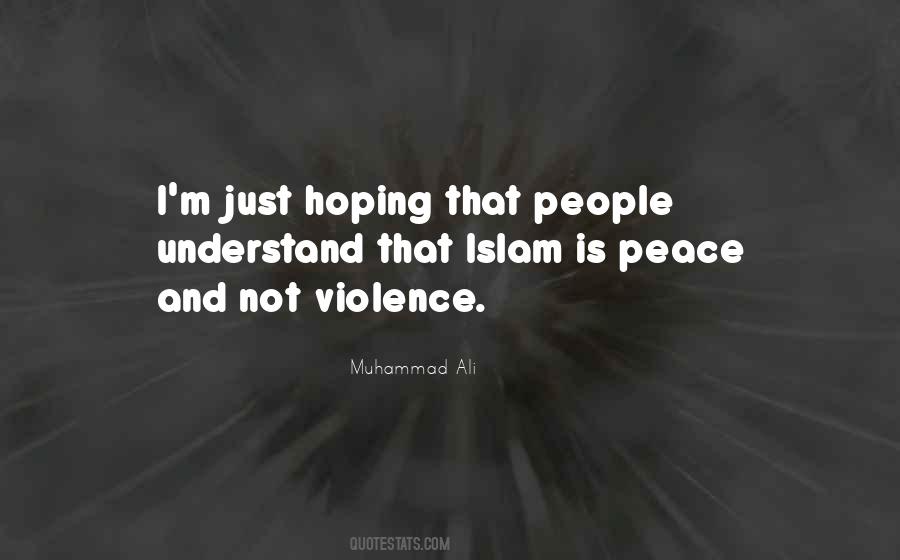 Quotes About Muhammad Peace Be Upon Him #1736283