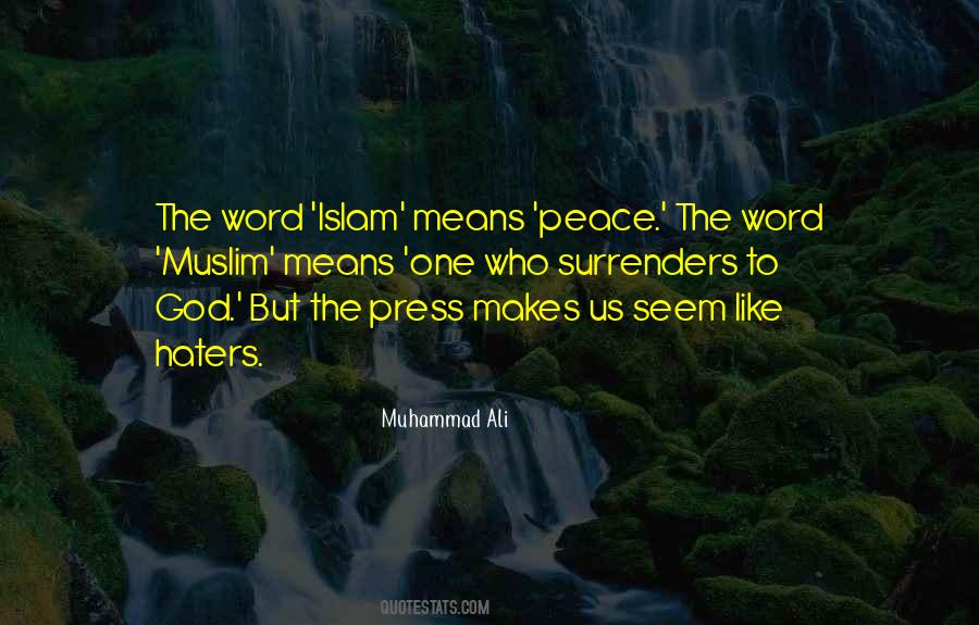 Quotes About Muhammad Peace Be Upon Him #1794664