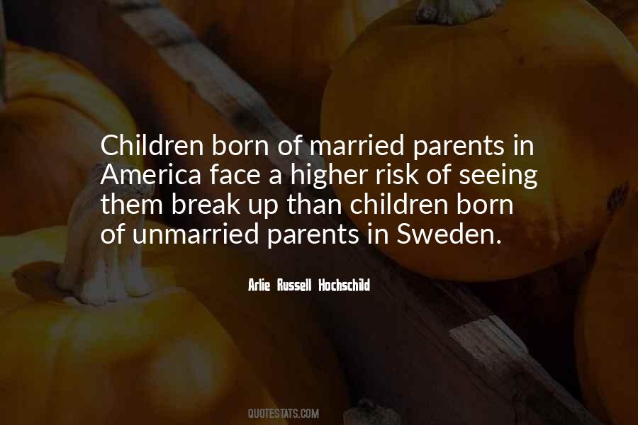 Unmarried Parents Quotes #347299