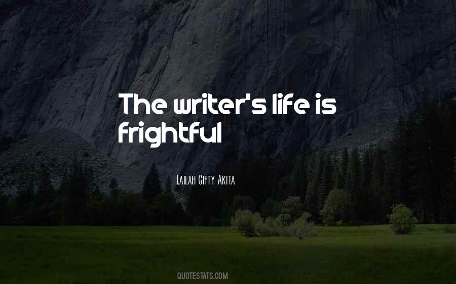 Quotes About Writing Life #57522