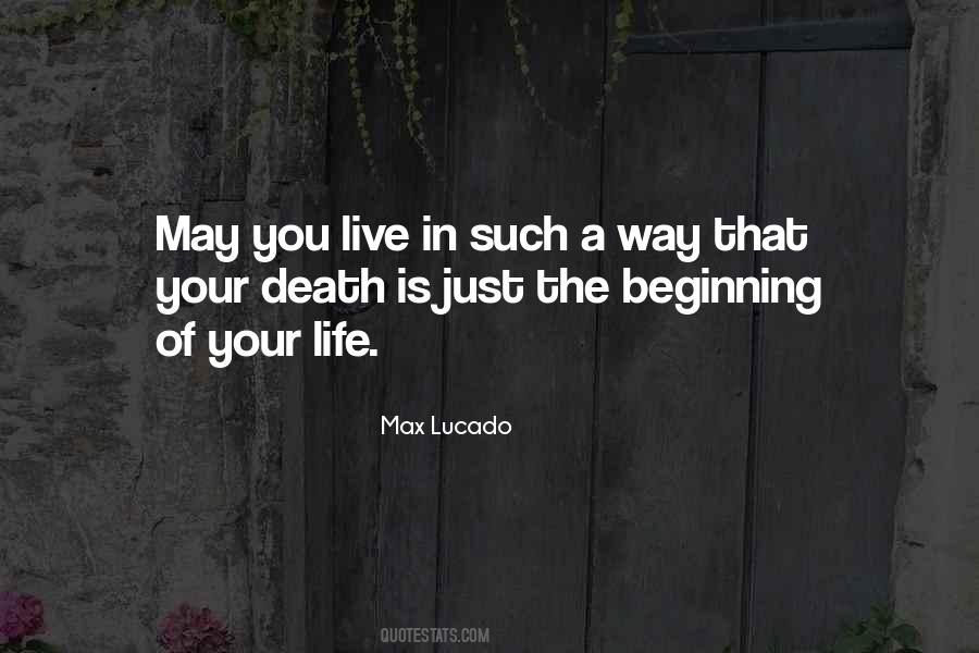 Quotes About Beginning Of Life #111673