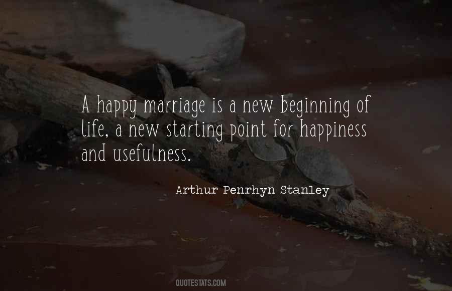 Quotes About Beginning Of Life #1147781