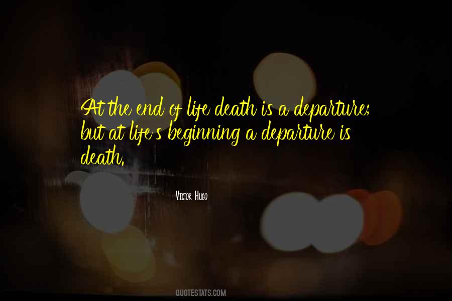 Quotes About Beginning Of Life #123164