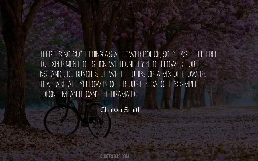 Quotes About A Yellow Flower #1450463