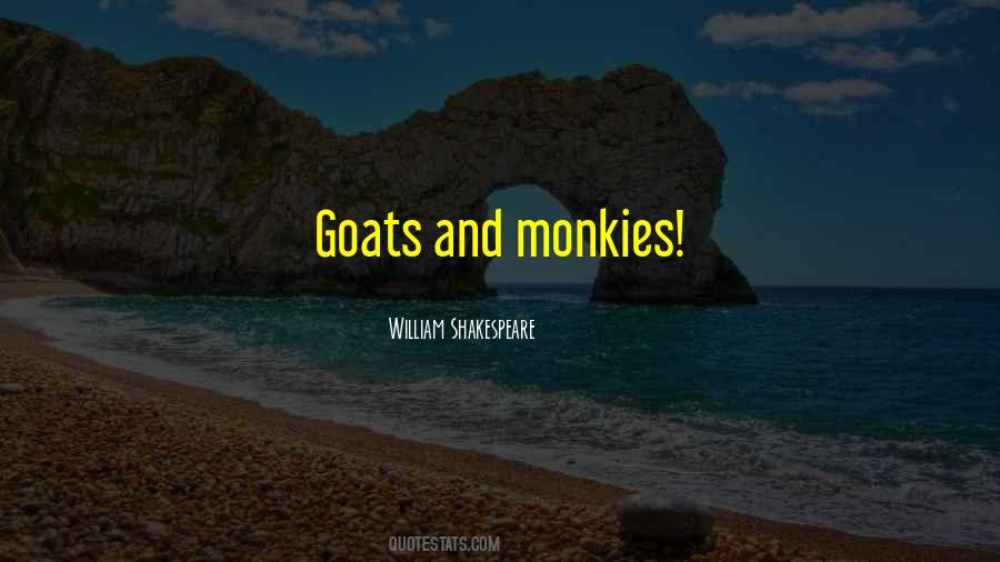 Quotes About Shakespeare Goats #440806