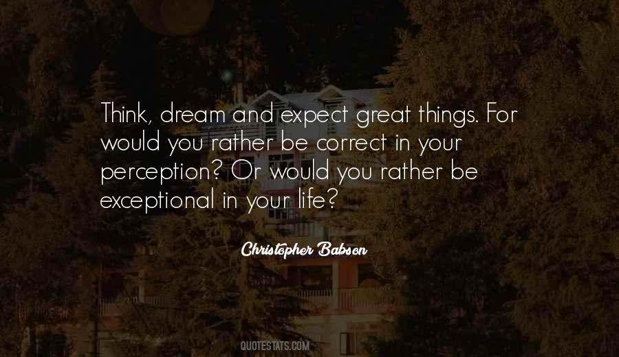 Quotes About Exceptional #1303125