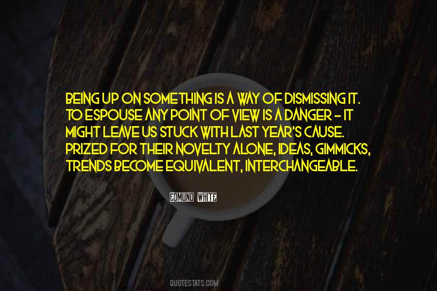 Quotes About Not Being Stuck Up #130003