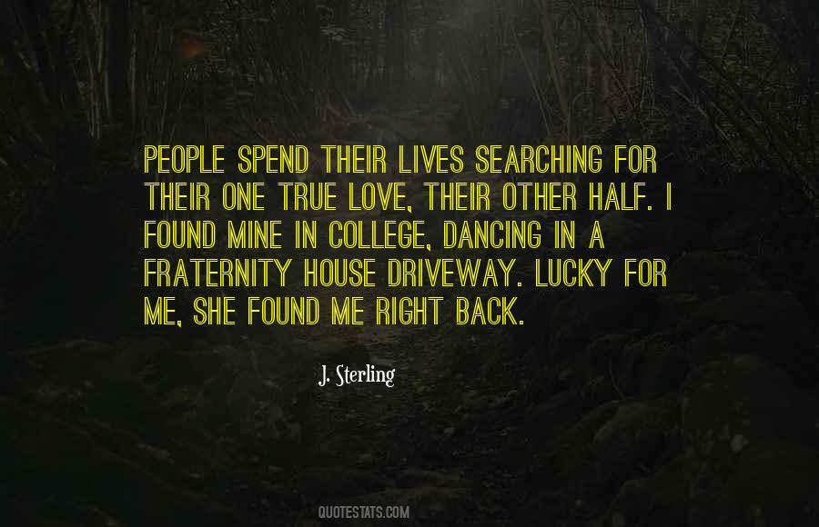 Quotes About Searching For Love #272073