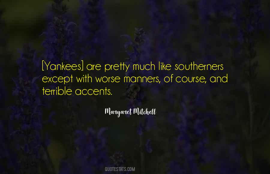 Quotes About Southerners #1019200