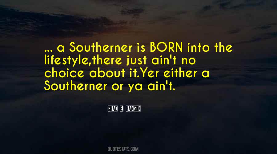 Quotes About Southerners #1043540