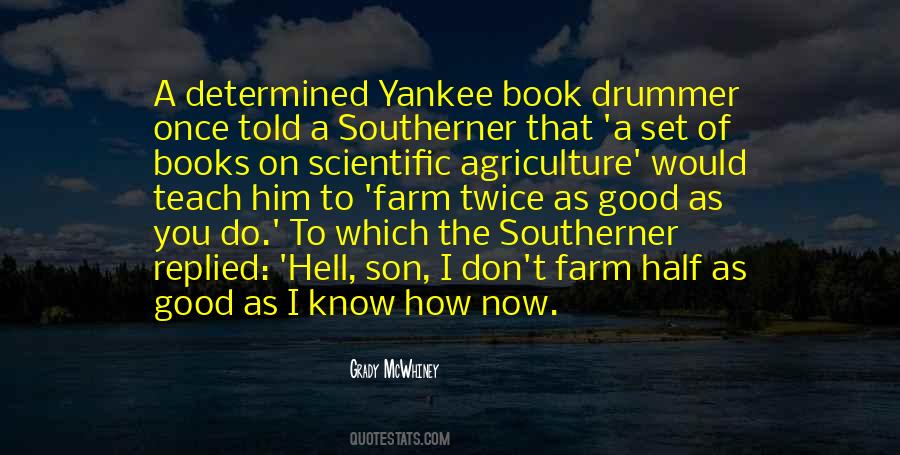 Quotes About Southerners #1065886