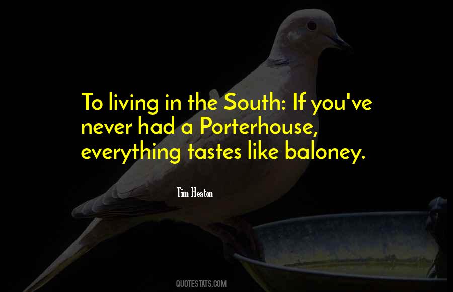 Quotes About Southerners #1753280