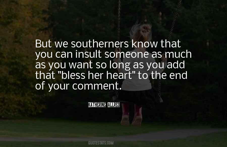 Quotes About Southerners #887175