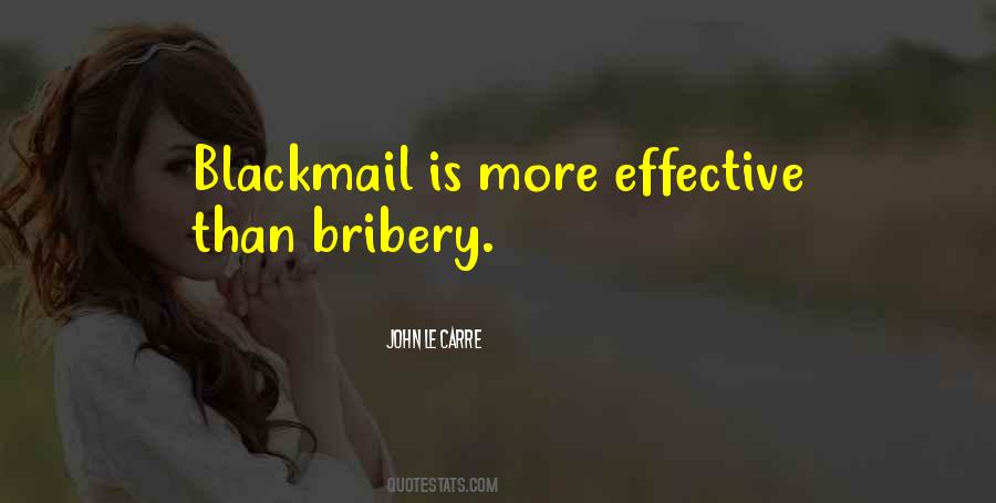 Quotes About Blackmail #1373040