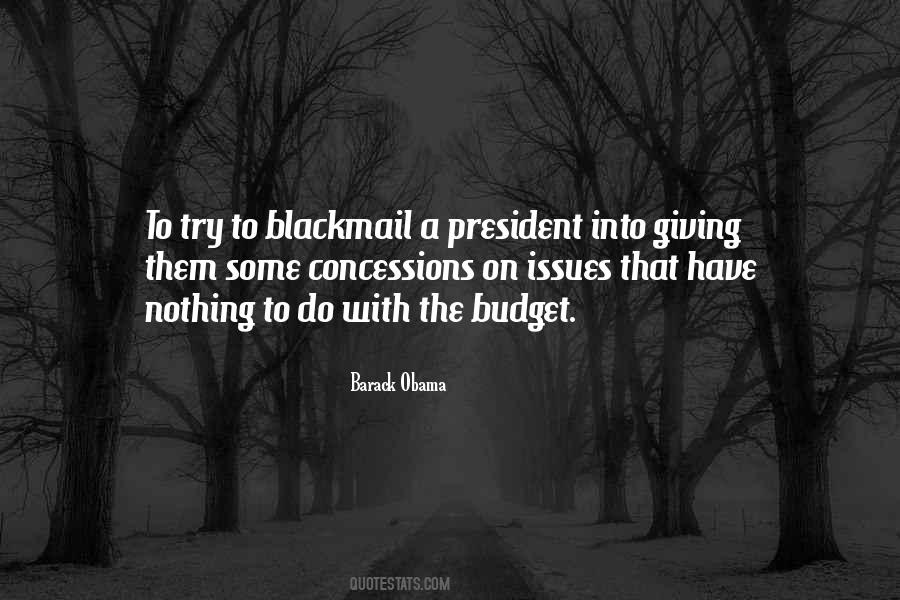 Quotes About Blackmail #862841