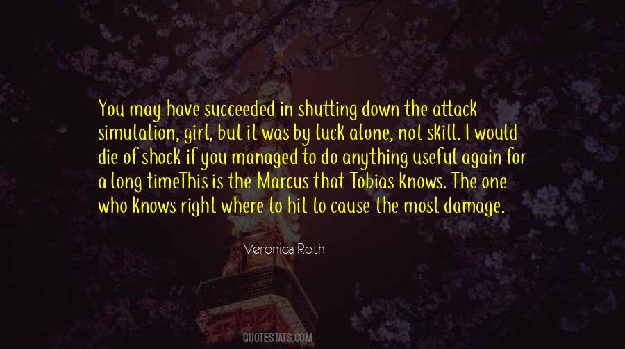 Quotes About Shutting Down #1451506