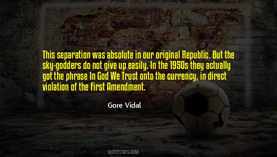 Our Republic Quotes #338881