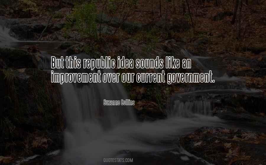 Our Republic Quotes #565288