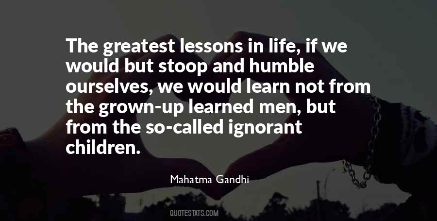 Quotes About Lessons Learned In Life #1182137