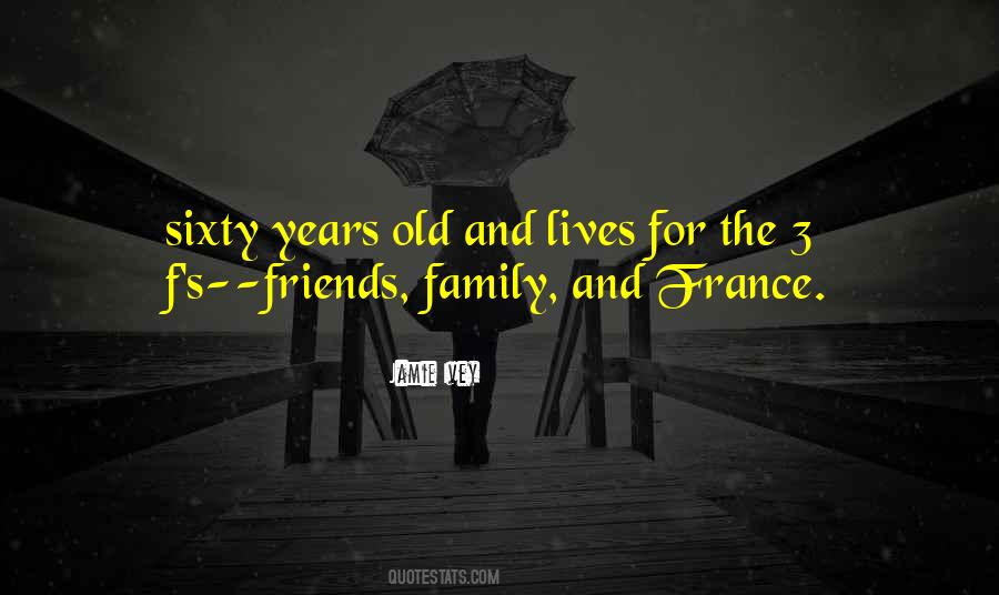 Quotes About Friends Family #366070