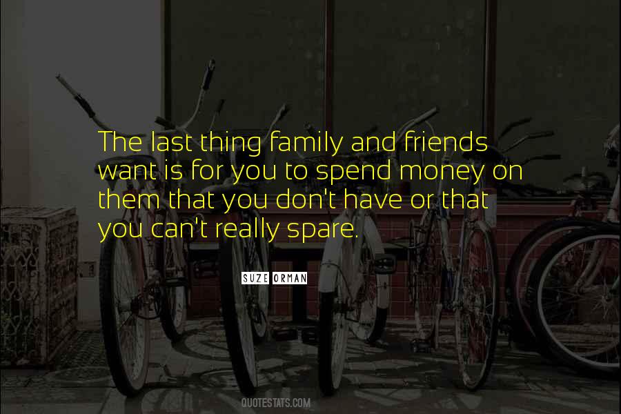 Quotes About Friends Family #96150 Quotes About Friends Family #96150