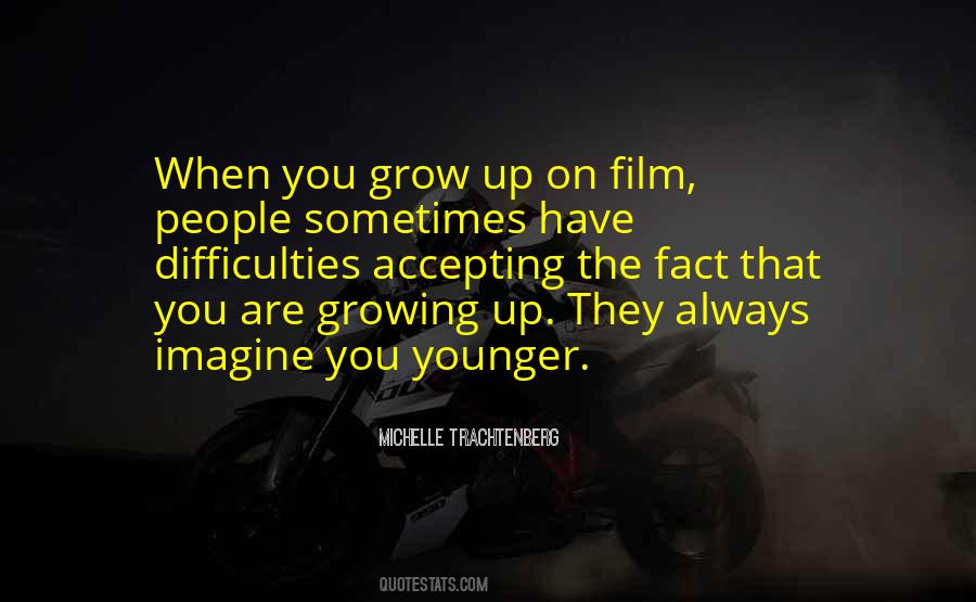 Grow Younger Quotes #693899