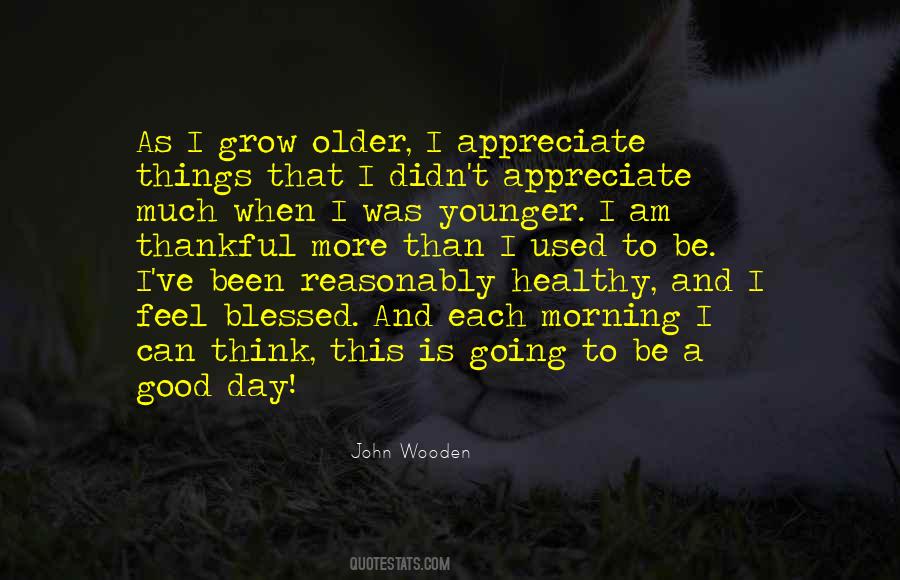 Grow Younger Quotes #846273