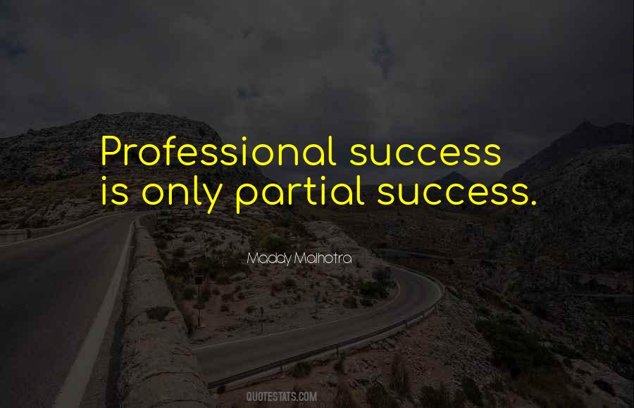 Quotes About Professional Development #1632157